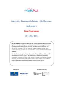   Innovative	Transport	Solutions	‐	City	Showcase		 Gothenburg		 Final	Programme