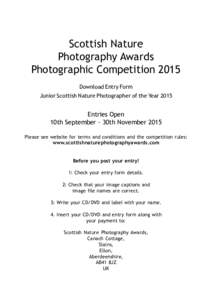 Scottish Nature Photography Awards Photographic Competition 2015 Download Entry Form Junior Scottish Nature Photographer of the Year 2015