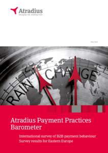MayAtradius Payment Practices Barometer International survey of B2B payment behaviour Survey results for Eastern Europe