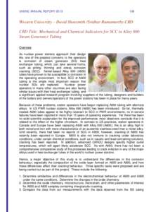 UNENE ANNUAL REPORTWestern University – David Shoesmith /Sridhar Ramamurthy CRD CRD Title: Mechanical and Chemical Indicators for SCC in Alloy 800