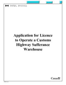 Restore  Help Application for Licence to Operate a Customs