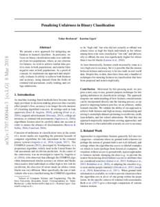 Penalizing Unfairness in Binary Classification  Yahav Bechavod 1 Katrina Ligett 1 arXiv:1707.00044v3 [cs.LG] 8 Mar 2018
