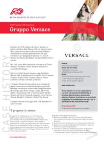 ADP Fashion HR Solutions  Gruppo Versace CASE HI S TO R Y