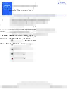 Journal of Education and Work  ISSN: PrintOnline) Journal homepage: http://www.tandfonline.com/loi/cjew20 Career education that works: an economic analysis using the British Cohort Study