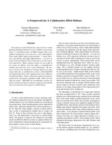 A Framework for A Collaborative DDoS Defense George Oikonomou, Jelena Mirkovic University of Delaware oikonomo, 