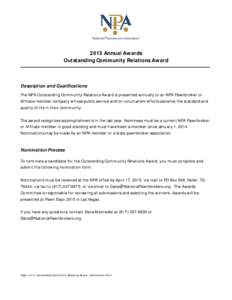 2015 Annual Awards Outstanding Community Relations Award Description and Qualifications The NPA Outstanding Community Relations Award is presented annually to an NPA Pawnbroker or Affiliate member company whose public se