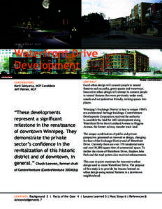 C ASE I N P O I N T[removed]Waterfront Drive Development C O N T R I BUTO R S