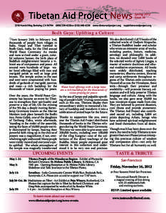 Tibetan Aid Project News  Spring 2012 IssueHarold Way, Berkeley, CA4238 orwww.tibetanaidproject.org 