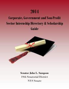 2014 Corporate, Government and Non-Profit Sector Internship Directory & Scholarship Guide  Senator John L. Sampson