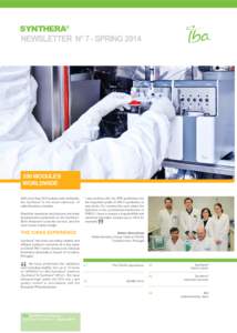 SYNTHERA® NEWSLETTER N° 7 - SPRING[removed]MODULES WORLDWIDE With more than 350 modules sold worldwide,