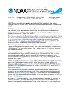 CONTACT:  Michael Milstein, NOAA Fisheries, Jim Milbury, NOAA Fisheries, Immediate Release