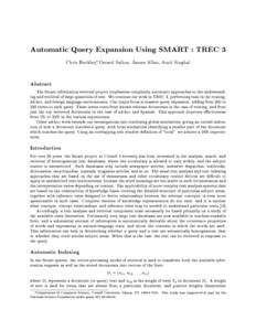 Automatic Query Expansion Using SMART : TREC 3 3 Chris Buckley, Gerard Salton, James Allan, Amit Singhal  Abstract