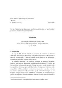 Submission concerning the action brought on 6 July 2006 Ireland v Council of the European Union, European Parliament - Case C[removed]