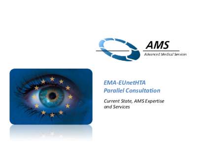 EMA-EUnetHTA Parallel Consultation