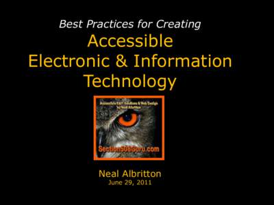 Best Practices for Creating  Accessible Electronic & Information Technology