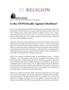 Law enforcement / Government of New York City / The Third Jihad / Organization of the New York City Police Department / New York City Police Department Highway Patrol / Raymond Kelly / New York City Police Department / New York
