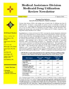 Medical Assistance Division Medicaid Drug Utilization Review Newsletter 1st Quarter[removed]Volume 4 Issue 1
