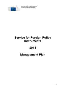 Service for Foreign Policy Instruments
[removed]Service for Foreign Policy Instruments