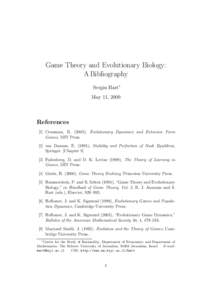 Game Theory and Evolutionary Biology: A Bibliography Sergiu Hart∗ May 11, 2009  References