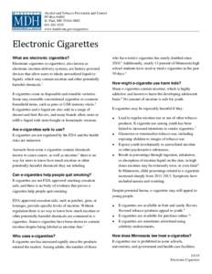 Alcohol and Tobacco Prevention and Control PO BoxSt. Paul, MNwww.health.mn.gov/ecigarettes