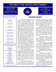 WICHITA AND AFFILIATED TRIBES NEWSLETTER P.O. Box 729 Anadarko, OK[removed]July 2012