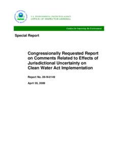 Congressionally REquested Report on Comments Related to Effects of Jurisdictional Uncertainty on Clean Water Act Implementation
