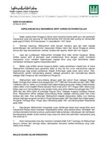 KENYATAAN MEDIA 23 March 2016 KEPULANGAN HAJI MUHAMMAD ARIFF AHMAD KE RAHMATULLAH 1. Majlis Ugama Islam Singapura (Muis) telah menerima berita sedih guru dan pemimpin