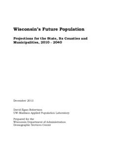 Population Projections, , Final Release, Publication