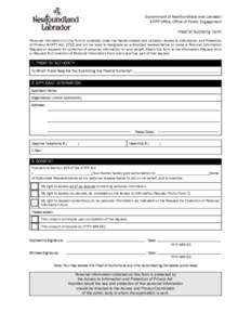 Government of Newfoundland and Labrador ATIPP Office, Office of Public Engagement Proof of Authority Form Personal information on this form is collected under the Newfoundland and Labrador Access to Information and Prote