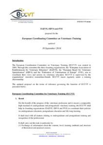 FVE/ECCVT/admin  EAEVE, EBVS and FVE proposal for the  European Coordinating Committee on Veterinary Training