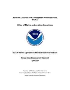 National Oceanic and Atmospheric Administration (NOAA) Office of Marine and Aviation Operations NOAA Marine Operations Health Services Database Privacy Impact Assessment Statement