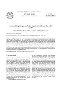 Proceedings of the Estonian Academy of Sciences, 2014, 63, 2S, 258–266 doi: [removed]proc.2014.2S.07 Available online at www.eap.ee/proceedings  Accommodating the plasma brake experiment on-board the Aalto-1