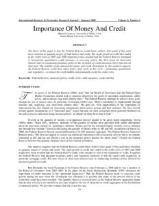 International Business & Economics Research Journal – JanuaryVolume 8, Number 1 Importance Of Money And Credit Michael Cosgrove, University of Dallas, USA