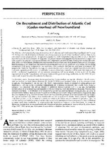 Can. J. Fish. Aquat. Sci. Downloaded from www.nrcresearchpress.com by Depository Services Program onFor personal use only. PERSPECTIVES On Recruitment and Distribution of At antic Cod Gadus morhua) off Newfound