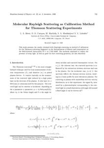 Brazilian Journal of Physics, vol. 26, no. 4, december, Molecular Rayleigh Scattering as Calibration Method for Thomson Scattering Experiments