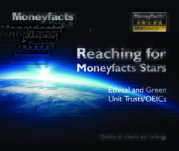 Reaching for  Moneyfacts Stars Ethical and Green Unit Trusts/OEICs