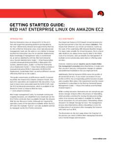 getting started guide: Red Hat Enterprise Linux on Amazon ec2 Introduction EC2 Constraints