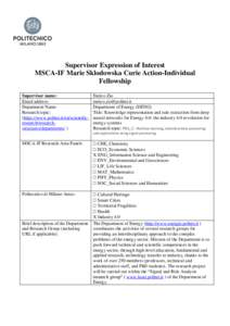 Supervisor Expression of Interest MSCA-IF Marie Sklodowska Curie Action-Individual Fellowship Supervisor name: Email address: Department Name: