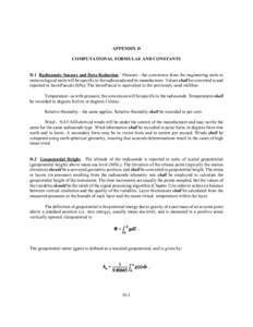 APPENDIX D COMPUTATIONAL FORMULAE AND CONSTANTS D.1 Radiosonde Sensors and Data Reduction. Pressure - the conversion from the engineering units to meteorological units will be specific to the radiosonde and its manufactu