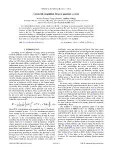 PHYSICAL REVIEW A 86, [removed]Geometric magnetism in open quantum systems Michele Campisi, Sergey Denisov, and Peter H¨anggi Institute of Physics, University of Augsburg, Universit¨atsstrasse 1, Augsburg D-86135