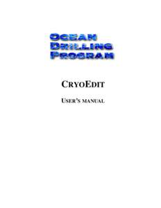 CRYOEDIT USER’S MANUAL Table of Contents Document Layout . . . . . . . . . . . . . . . . . . . . . . . . . . . . . . . . . . . . . . . . 1 About This Document . . . . . . . . . . . . . . . . . . . . . . . . . . . . . 