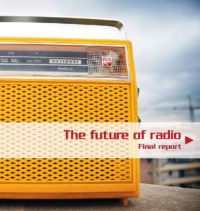The future of radio Final report The future of radio  The Swedish Radio and TV Authority 2008