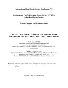 International Real Estate Society Conference ’99  Co-sponsors: Pacific Rim Real Estate Society (PPRES) Asian Real Estate Society  Kuala Lumpur, 26-30 January 1999
