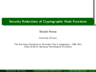 .  . Security Reductions of Cryptographic Hash Functions .