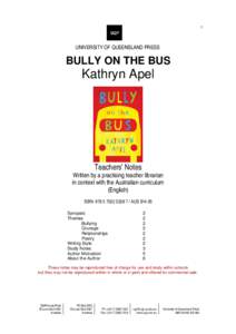 1  UNIVERSITY OF QUEENSLAND PRESS BULLY ON THE BUS