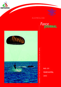 A U S T R A L I A N  Force JOURNAL OF THE AUSTRALIAN PROFESSION OF ARMS