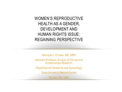 Women’s reproductive health as a gender, development and human rights issue