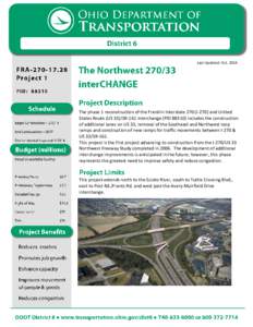The Dublin Interchange I-270 & US-33/SR-161 Last Updated: OctThe phase 1 reconstruction of the Franklin Interstate 270 (I-270) and United States Route (US 33)/SR-161 interchange (PIDincludes the constructi