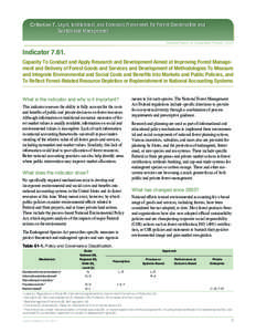 Criterion 7. Legal, Institutional, and Economic Framework for Forest Conservation and Sustainable Management National Report on Sustainable Forests—2010 Indicator[removed]Capacity To Conduct and Apply Research and Develo