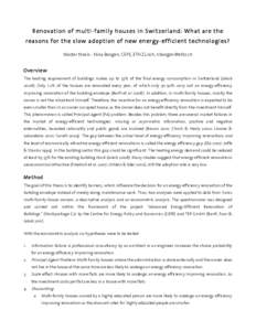 Renovation of multi-family houses in Switzerland: What are the reasons for the slow adoption of new energy-efficient technologies? Master thesis - Nina Boogen, CEPE, ETH Zürich,  Overview The heating requ